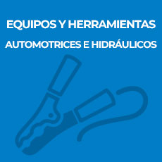 EQUIPOS Y HERRAMIENTAS AUTOMOTRICES E HIDRÁULICOS