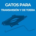 GATOS PARA TRANSMISIÓN Y DE TIJERA