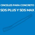 CINCELES PARA CONCRETO SDS PLUS Y SDS MAX